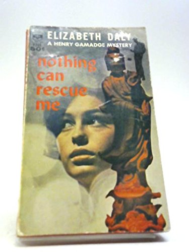 Nothing Can Rescue Me