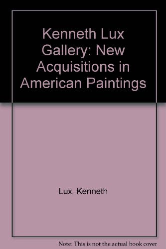 Kenneth Lux Gallery: New Acquisitions in American Paintings