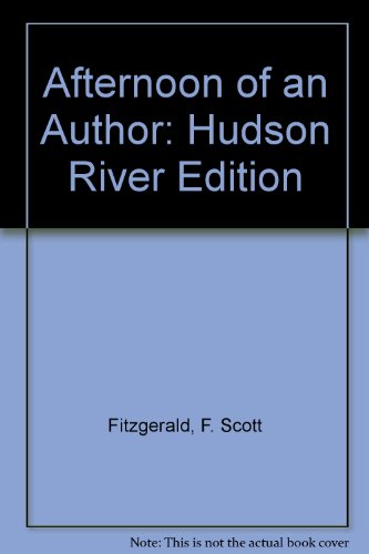 AFTERNOON OF AN AUTHOR (Hudson River Edition)