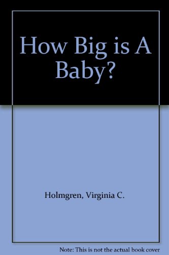 How Big is A Baby?