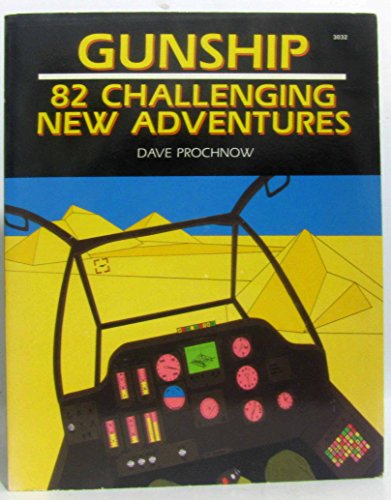 Gunship: 82 Challenging New Adventures