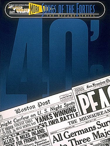 More Songs of the Forties (E-Z Play Today)