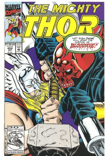 Mighty Thor #452 (With This Axe, I Thee Kill!)