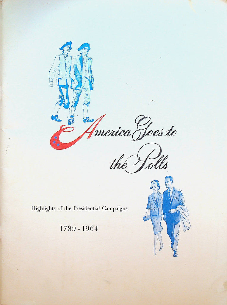 America Goes to the Polls 1789-1964