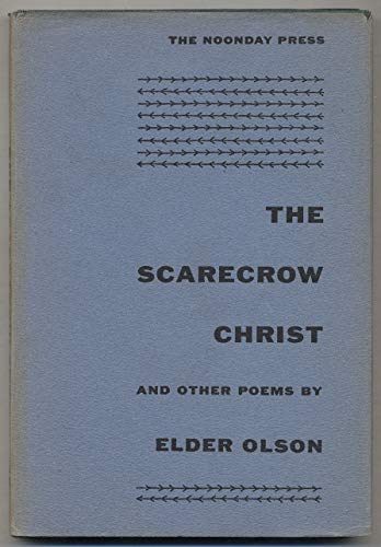 SCARECROW CHRIST, THE, and Other Poems