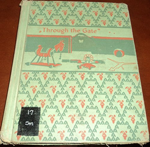 Through the Gate (Learning to Read a Basic Reading Program)
