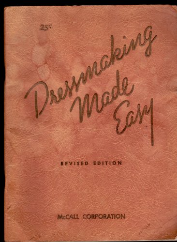 Dressmaking Made Easy - Revised Edition