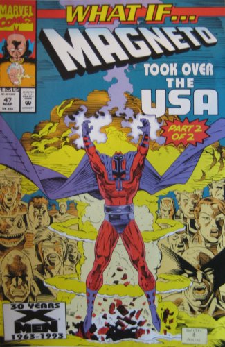 WHAT IF ... ?, #47, March 1993 (Volume 2)