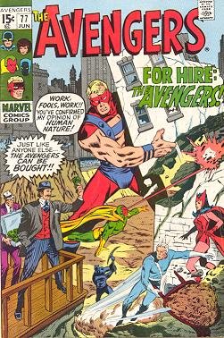 Avengers #77 "Avengers for Hire"