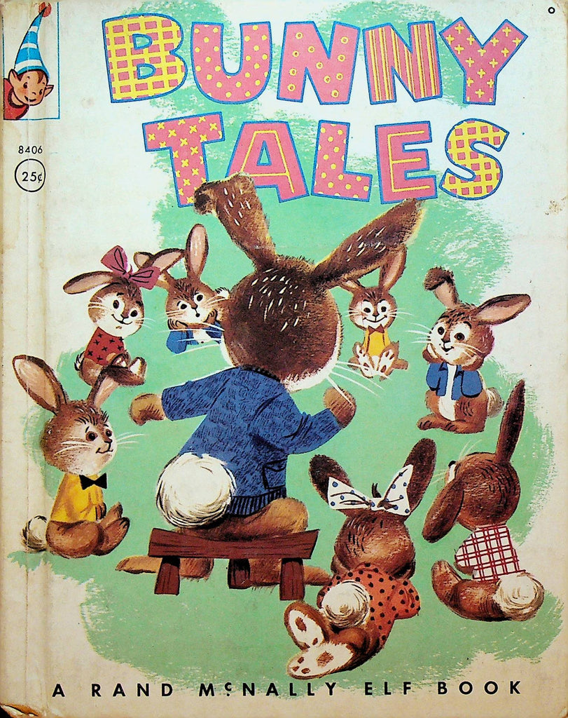 Bunny Tales Rand McNally Elf Book