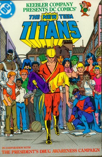 The New Teen Titans (Keebler Company, The President's Drug Awarness Campaign)