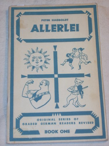 Allerlei: Graded German Readers Book One