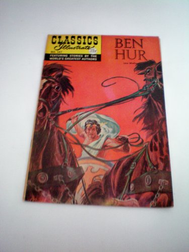 Classics Illustrated -- Ben Hur -- #147 -- 1968