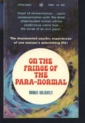 On The Fringe Of The Para-Normal