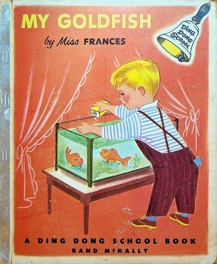 My Goldfish by Miss Frances