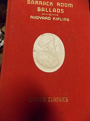 Barrack Room Ballads & Departmental Ditties & Other Verses (Cameo Classics)