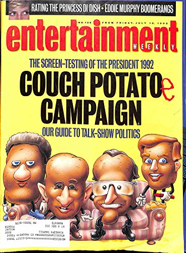 Entertainment Weekly Magazine (COUCH POTATOE CAMPAIGN , The Screen-Testing Of The President 1992 , Our Guide To Talk-Show Politics, July 10 , 1992)
