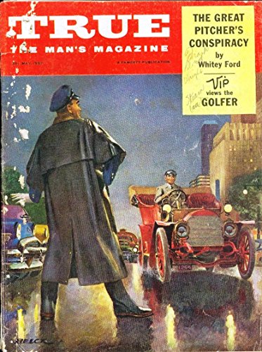 True May 1957 (The Man's Magazine) Golfer-Pitchers Conspiracy