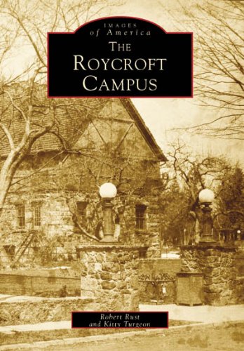Roycroft Campus, The (NY) (Images of America)