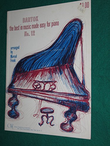 BARTOK THE BEST IN MUSIC MADE EASY FOR PIANO