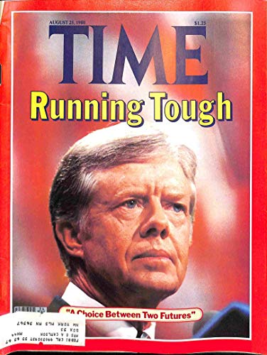 Time Magazine August 25 1980 Carter Running Tough