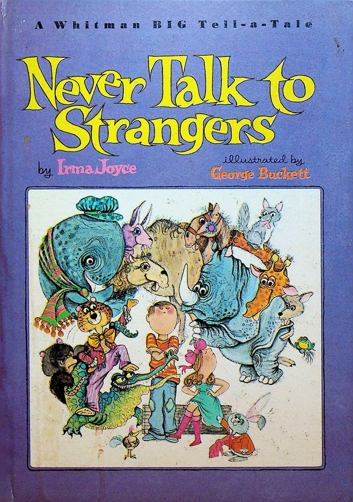 Never Talk to Strangers Whitman Big Tell-a-Tale Book Irma Joyce