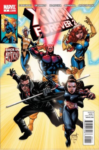 X-men Forever 2 Issue 1 (August 2010) written by Chris Claremont [Comic]