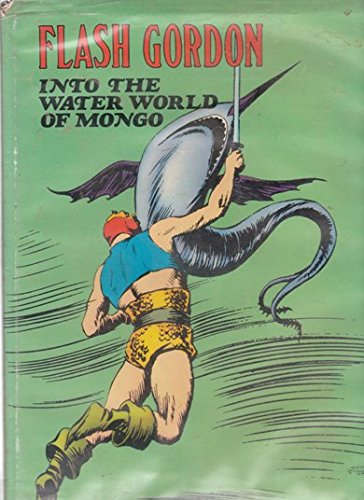 Flash Gordon Into the Water World of Mongo, Volume 2
