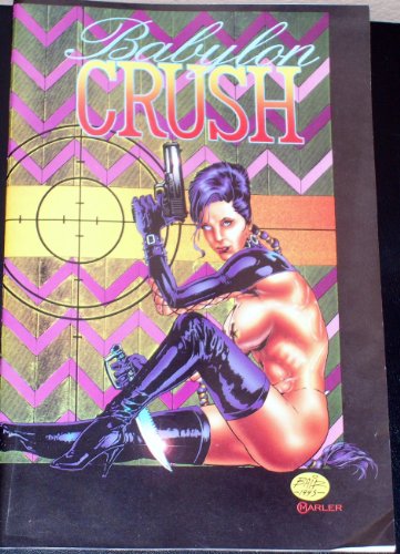 Babylon Crush #3 (Adults Only!) (#3)