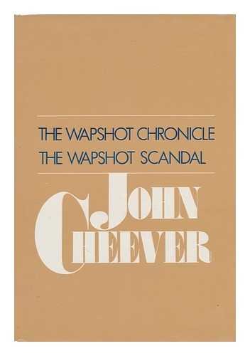 The Wapshot Chronicle and The Wapshot Scandal