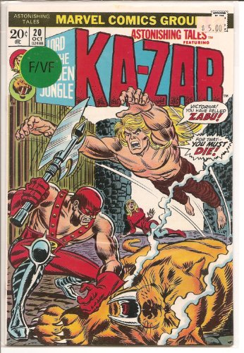 Astonishing Tales #20, Featuring KAZAR, Lord of the Hidden Jungle, October, Marvel Comics, 1973