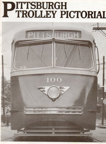 Pittsburgh Trolley Pictorial
