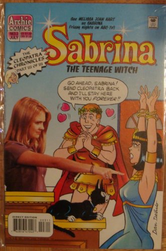 Sabrina: The Teenage Witch, The Cleopatra Chronicles Part 3 of 3; No. 3 (Sabrina. The Teenage Witch)