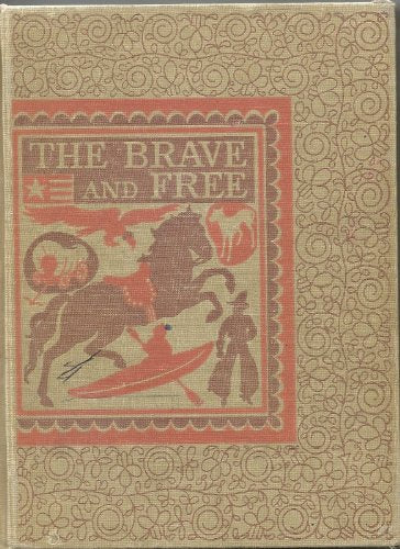 The Brave and Free