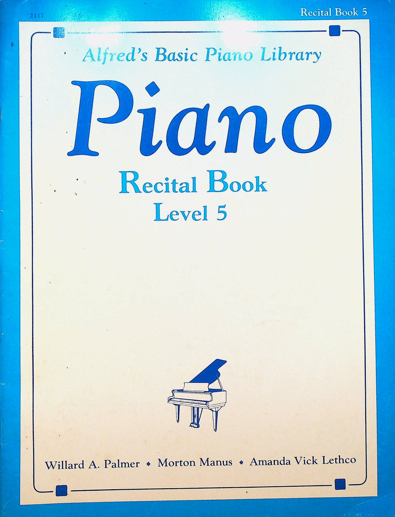 Alfred's Basic Piano Library Piano Recital Book Level 5