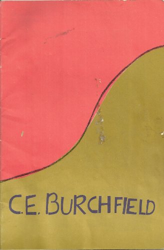 Works By Charles E. Burchfield: a Tribute From Tony Sisti