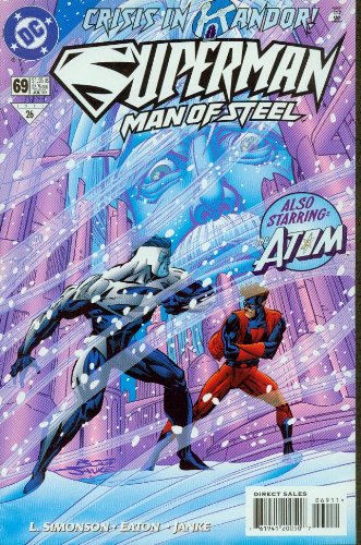 Superman: The Man of Steel #69 Crisis in Andor!