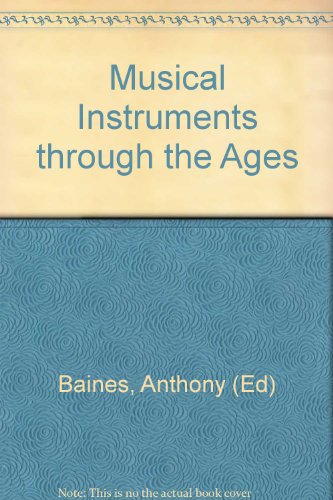 Musical Instruments through the Ages