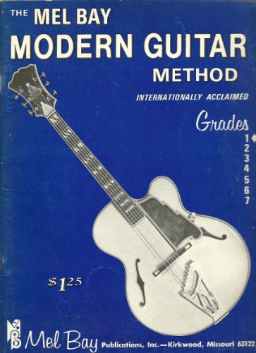 The Mel Bay Modern Guitar Method Grade 1