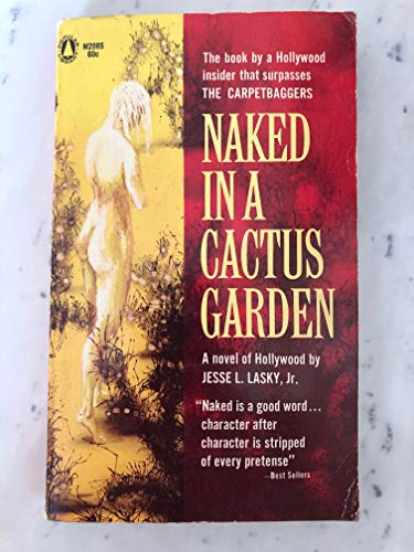 NAKED IN A CACTUS GARDEN