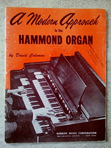 A Modern Approach to the Hammond Organ