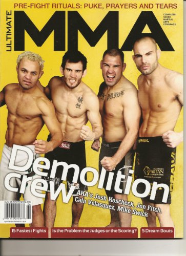 Ultimate MMA Magazine (Demolition Crew AKA Josh Koscheck Jon Fitch Cain Velasquez Mike Swick, April 2010)