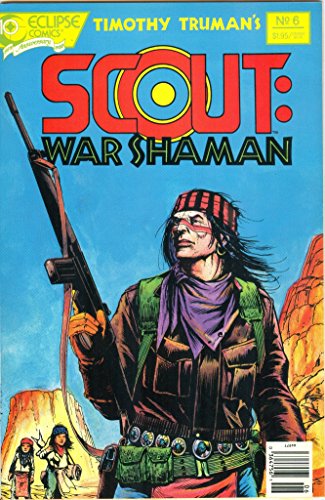 Scout: War Shaman #6 "Wooly Bully War Movie pt.2"