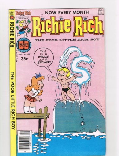 Richie Rich the Poor Little Rich Boy#170