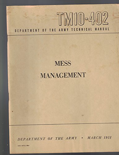 Mess Management TM10-402