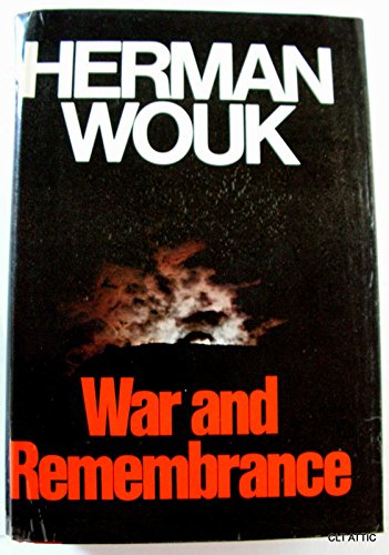 War and Remembrance [First Edition]