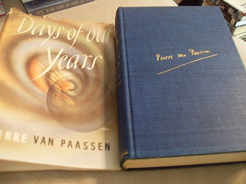 Days of Our Years by Pierre van Paassen Revised Edition 1940
