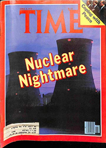 TIME MAGAZINE: APRIL 9, 1979- NUCLEAR NIGHTMARE
