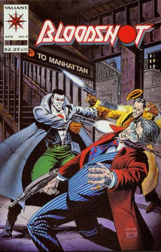 Bloodshot #3 Crime-Lords of Flatbush [Comic] (Bloodshot, 3)