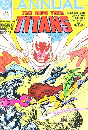 The New Teen Titans Annual #2 : Revenge of the Rusting Reptiles From Outer Space (DC Comics)